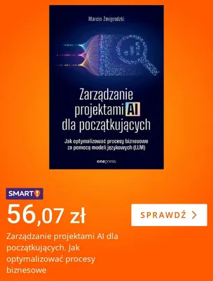Książka Zarządzanie projektami AI dla początkujących. Jak optymalizować procesy biznesowe Onepress promocja w Allegro