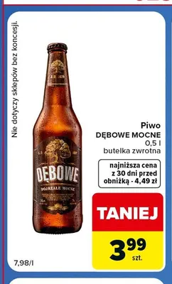 Piwo Dębowe Mocne promocja w Carrefour Express
