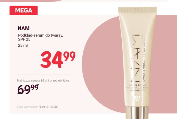 Podkład-serum do twarzy NAM SPF 25 promocja w Rossmann