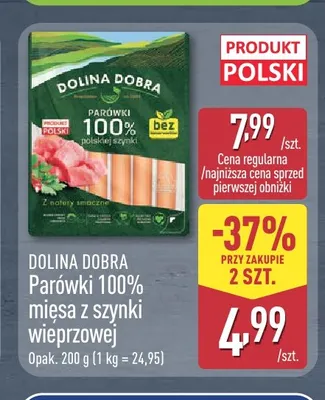 Parówki 100% mięsa z szynki wieprzowej Dolina Dobra promocja w Aldi