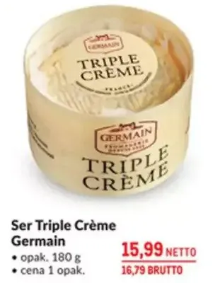 Ser Triple Crème Germain promocja w Makro