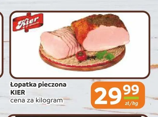 Łopatka pieczona Kier promocja w Społem Częstochowa
