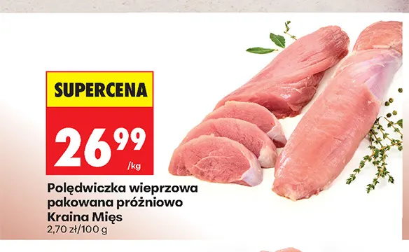 Polędwiczka wieprzowa pakowana próżniowo Kraina Mięs promocja w Biedronka