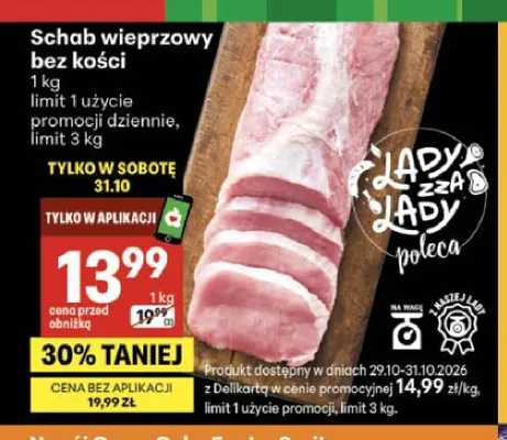 Schab wieprzowy bez kości promocja w Delikatesy Centrum
