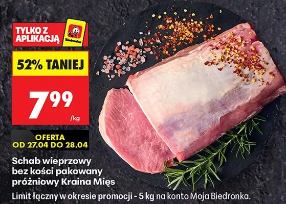 Schab wieprzowy bez kości pakowany próżniowo Kraina Mięs promocja w Biedronka