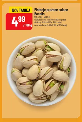 Pistacje prażone solone Bacalis promocja w POLOmarket