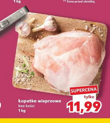 Łopatka wieprzowa bez kości promocja w Kaufland