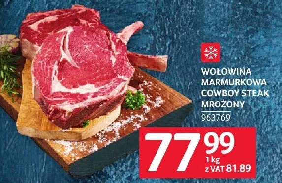 Wołowina marmorkowa Cowboy Steak mrożony 963769 promocja w Selgros