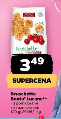 Bruschette Bonta' Lucane z pomidorami promocja w Netto