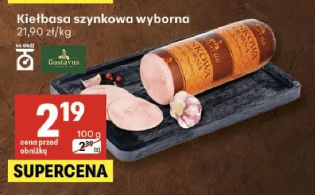 Kiełbasa szynkowa wyborna Gustavus promocja w Delikatesy Centrum