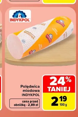 Polędwica miodowa Indykpol promocja w Carrefour