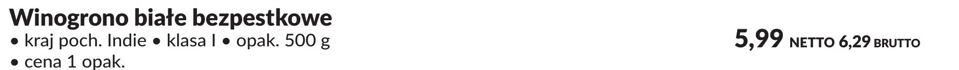Winogrono białe bezpestkowe promocja w Makro
