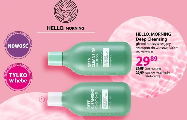 Odżywka HELLO, MORNING Deep Cleansing odświeżająco-oczyszczająca do włosów promocja w Hebe