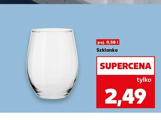 Szklanka 0,58 l promocja w Kaufland