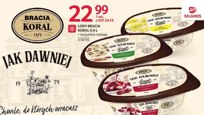 Lody Bracia Koral 0,9l wszystkie rodzaje promocja w Selgros