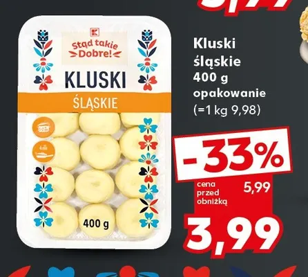 Kluski śląskie Stąd takie Dobre! promocja w Kaufland