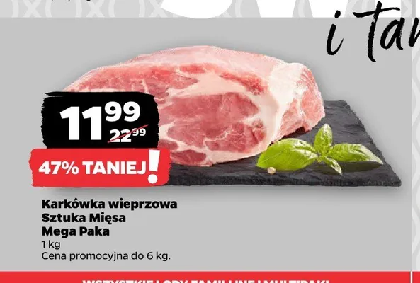 Karkówka wieprzowa Sztuka Mięsa Mega Paka promocja w Netto