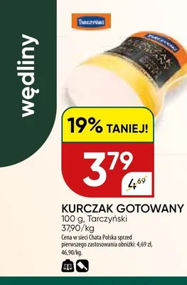 Kurczak gotowany Tarczyński promocja w Chata Polska