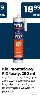 Klej montażowy FIX² biały promocja w PSB Mrówka