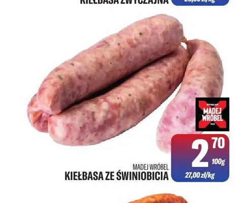 Kiełbasa ze świniobicia Madej Wróbel promocja w Tomi Markt