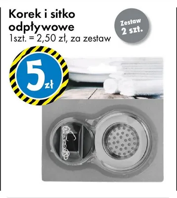 Korek i sitko odpływowe 1szt. = 2,50 zł, za zestaw promocja w Tedi