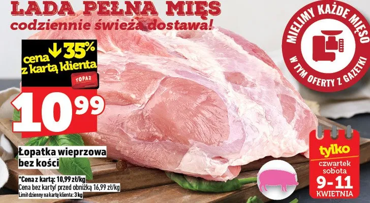 Łopatka wieprzowa bez kości promocja w TOPAZ