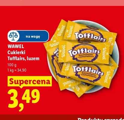 Cukierki Tofflairs luzem Wawel promocja w Lidl