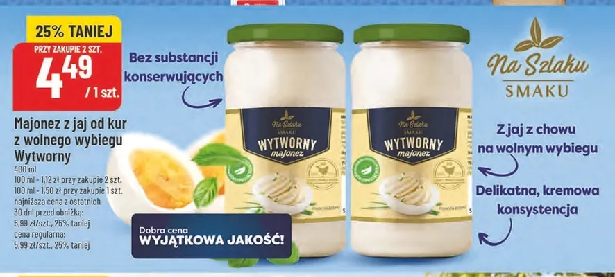 Majonez z jaj od kur z wolnego wybiegu Wytworny Na Szlaku Smaku promocja w POLOmarket