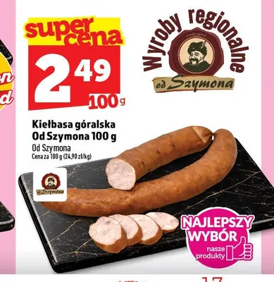 Kiełbasa góralska Od Szymona promocja w TOPAZ