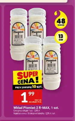 Wkład Płomień 2 R-MAX promocja w Twój Market