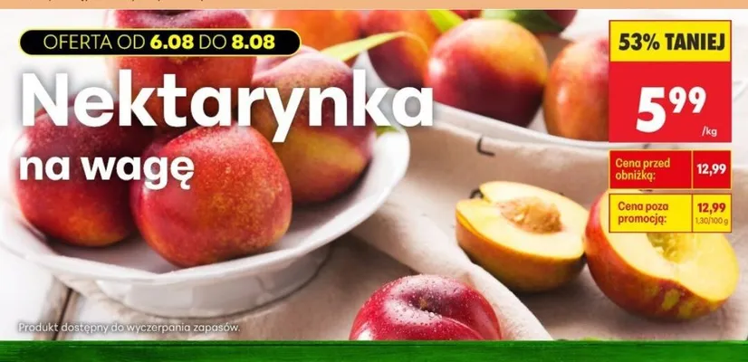 Nektarynka na wagę promocja w Biedronka