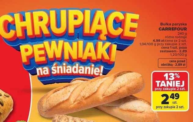 Bułka paryska Carrefour promocja w Carrefour Market