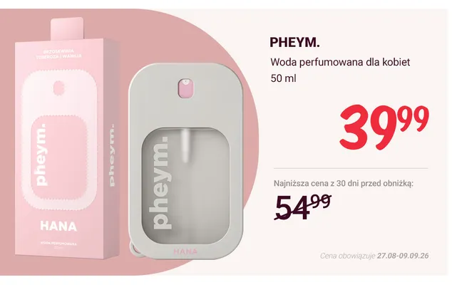 Woda perfumowana dla kobiet Hana Pheym. promocja w Rossmann