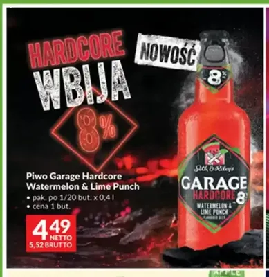 Piwo Garage Hardcore Watermelon & Lime Punch promocja w Makro