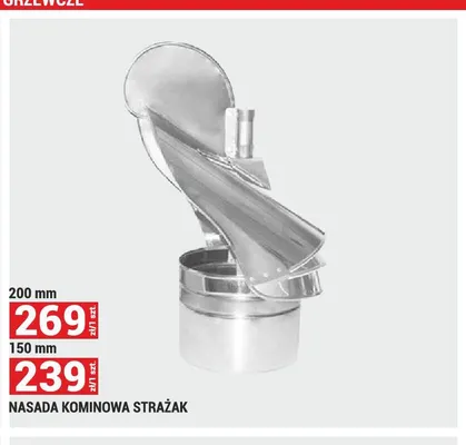 Nasada kominowa strażak 200 mm promocja w Merkury Market