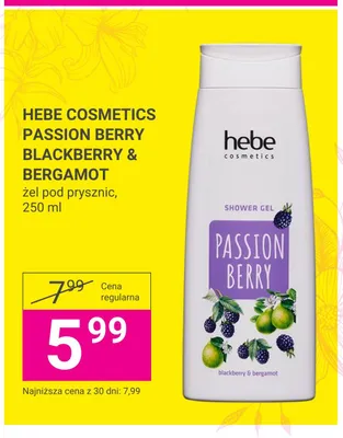 Żel pod prysznic Hebe Cosmetics Passion Berry Blackberry & Bergamot promocja w Hebe