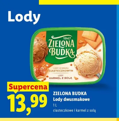 Lody dwusmakowe ciasteczkowe i karmel z solą Zielona Budka promocja w Lidl