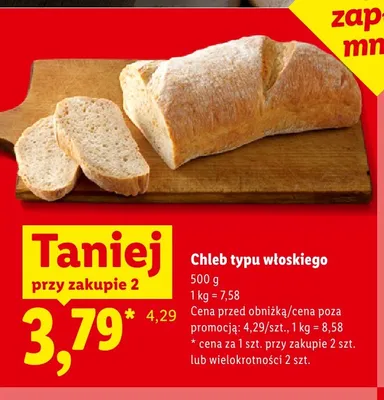 Chleb typu włoskiego promocja w Lidl