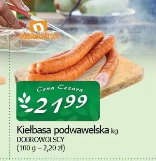 Kiełbasa podwawelska Dobrowolscy promocja w CEZAR Delikatesy