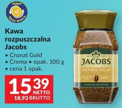 Kawa rozpuszczalna Jacobs Cronat Gold promocja w Makro