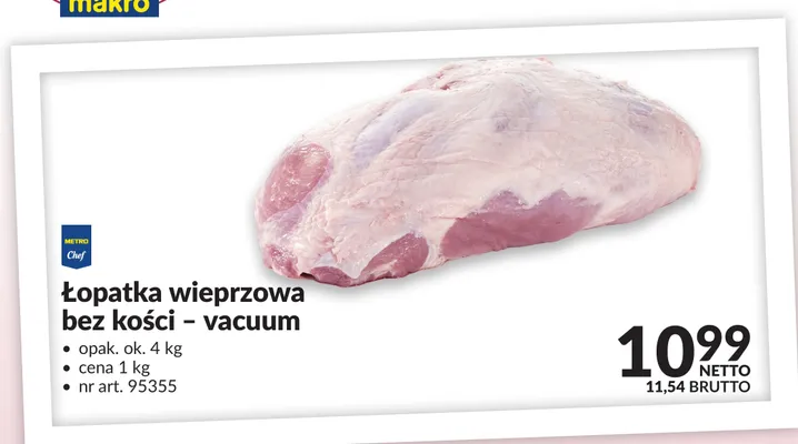 Łopatka wieprzowa bez kości vacuum METRO Chef promocja w Makro