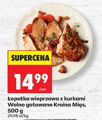 Łopatka wieprzowa z kurkami wolno gotowane Kraina Mięs promocja w Biedronka