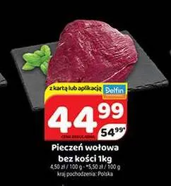 Pieczeń wołowa bez kości promocja w Delfin