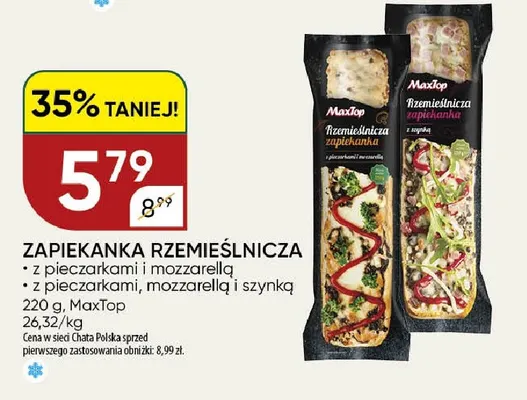 Zapiekanka rzemieślnicza z pieczarkami mozzarellą i szynką MaxTop promocja w Chata Polska