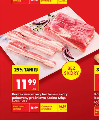 Boczek wieprzowy bez kości i skóry pakowany próżniowo Kraina Mięs promocja w Biedronka