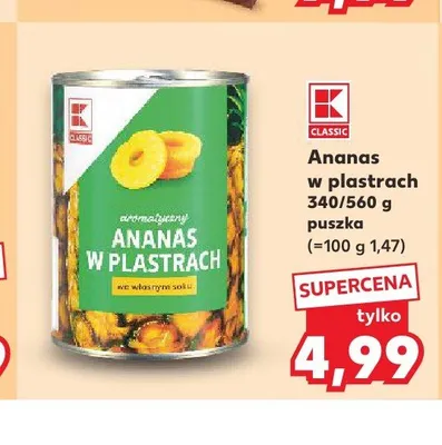 Ananas w plastrach K-Classic promocja w Kaufland