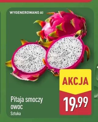 Pitaja smoczy owoc promocja w Aldi