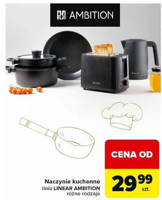 Naczynia kuchenne linia Linear Ambition różne rodzaje promocja w Carrefour