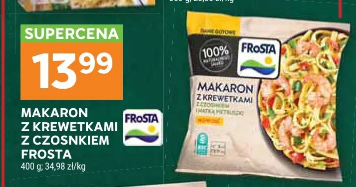 Makaron z krewetkami z czosnkiem Frosta promocja w Stokrotka