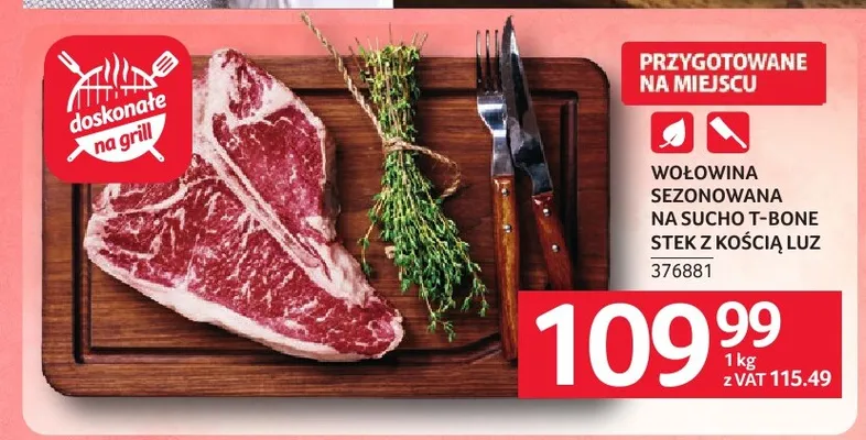 Wołowina sezonowana na sucho T-bone stek z kością luz promocja w Selgros